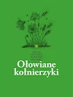 Ołowiane kołnierzyki. Tomik rycin, szkiców... - Dramaty - miniaturka - grafika 1
