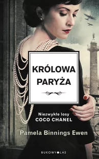 coco chanel. królowa paryża - Literatura obyczajowa - miniaturka - grafika 1
