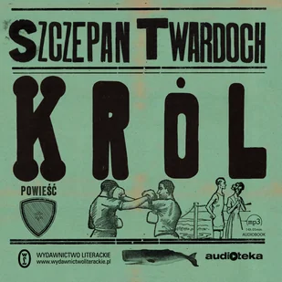 Król Szczepan Twardoch MP3) - Audiobooki - literatura piękna - miniaturka - grafika 1