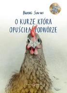 Opowiadania - O kurze, która opuściła podwórze - miniaturka - grafika 1
