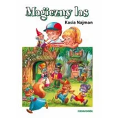 Powieści i opowiadania - Magiczny Las Katarzyna Najman - miniaturka - grafika 1