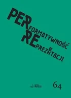 Książki o kulturze i sztuce - Performatywność reprezentacji. Widzialne/niewidzialne - miniaturka - grafika 1