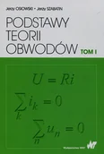 Podręczniki dla szkół wyższych - Wydawnictwo Naukowe PWN Podstawy teorii obwodów Tom 1 - Jerzy Osiowski, Jerzy Szabatin - miniaturka - grafika 1