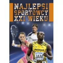 OLESIEJUK Najlepsi sportowcy XXI wieku praca zbiorowa - Sport i wypoczynek - miniaturka - grafika 1