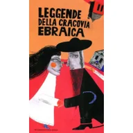 Opowiadania - Wydawnictwo Bona Artur Kiela Legendy żydowskiego Krakowa. Wersja włoska - miniaturka - grafika 1