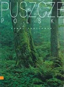 Puszcze polski - Albumy krajoznawcze - miniaturka - grafika 1