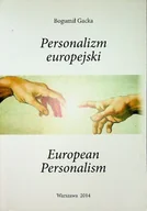 Felietony i reportaże - Personalizm europejski - miniaturka - grafika 1