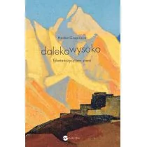 Dalekowysoko Hanka Grupińska - Publicystyka - miniaturka - grafika 2