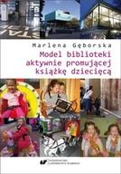 Pedagogika i dydaktyka - Model biblioteki aktywnie promującej książkę... - miniaturka - grafika 1