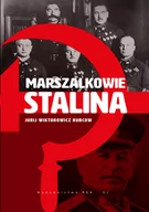 Militaria i wojskowość - Rubcow Jurij Wiktorowicz Marszałkowie Stalina - miniaturka - grafika 1