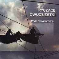 Inna muzyka - praca zbiorowa Ryczące dwudziestki - Top Twenties - miniaturka - grafika 1