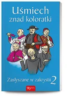 Aforyzmy i sentencje - Uśmiech znad koloratki - miniaturka - grafika 1