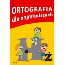 Wujczyk Elżbieta, Ciągowska Ewa Ortografia dla najmłodszych - Podręczniki dla szkół podstawowych - miniaturka - grafika 1