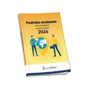 Finanse, księgowość, bankowość - Podróże służbowe oraz szkolenia pracowników 2026 - książka - miniaturka - grafika 1