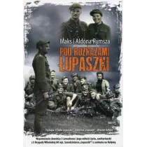 Mireki Pod rozkazami Łupaszki Aldona Rymsza - Historia Polski - miniaturka - grafika 1