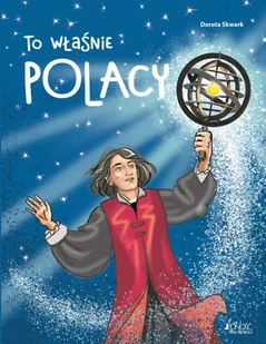 Wydawnictwo Jedność To właśnie Polacy - Biografie i autobiografie - miniaturka - grafika 2