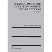 Książki o kulturze i sztuce - Ustawa o ochronie zabytków i opiece nad zabytkami Komentarz - Ginter Artur, Anna Michalak - miniaturka - grafika 1
