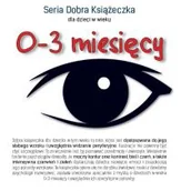 Książki edukacyjne - Tekturka Dobra Książeczka dla dzieci w wieku 0-3 miesięcy - Opracowanie zbiorowe - miniaturka - grafika 1