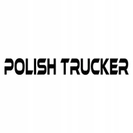 Akcesoria tuningowe - Naklejki Polish Trucker Scania Volvo Man Daf... - miniaturka - grafika 1