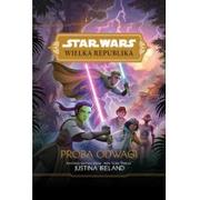 Książki edukacyjne - Star Wars Wielka Republika. Próba odwagi - miniaturka - grafika 1