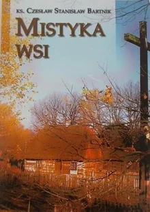 Mistyka wsi - Biografie i autobiografie - miniaturka - grafika 1