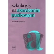Książki o muzyce - Szkoła gry na akordeonie guzikowym - miniaturka - grafika 1