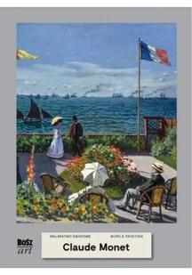 Claude Monet. Malarstwo światowe - Książki o kulturze i sztuce - miniaturka - grafika 1