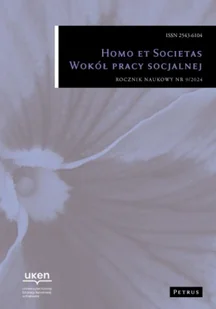 Homo et Societas. Wokół Pracy Socjalnej 9/2024 - praca zbiorowa - Czasopisma - miniaturka - grafika 1