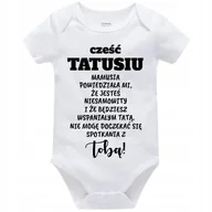 Body dla niemowląt - Body Niemowlęce Białe CZEŚĆ TATUSIU Prezent Dla Przyszłego Taty - Rozm. 68 - miniaturka - grafika 1
