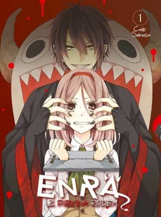 Chie Shimada Enra z piekła rodem Tom 1 - Komiksy dla dorosłych - miniaturka - grafika 1