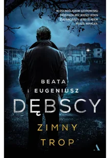Wydawnictwo Agora Zimny trop - Kryminały - miniaturka - grafika 2