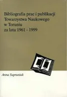 Historia świata - Bibliografia prac i publikacji Towarzystwa Naukowego w Toruniu za lata 1961-1999 - miniaturka - grafika 1