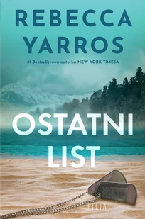 Ostatni list - Rebecca Yarros - książka - Romanse - miniaturka - grafika 1