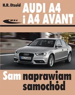 Poradniki hobbystyczne - AUDI A4 i A4 AVANT (B8) modele 2007-2015 - Hans Rudiger Etzold - miniaturka - grafika 1
