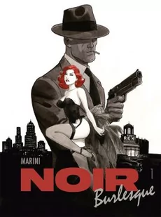 Noir burlesque. Tom 1 - Komiksy dla dorosłych - miniaturka - grafika 1