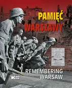 Albumy inne - Biały Kruk Pamięć Warszawy. Remembering Warsaw Adam Bujak, Wiktor Cygan, Witold Rawski - miniaturka - grafika 1