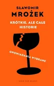 Powieści - Noir sur Blanc Krótkie ale całe historie Opowiadania wybrane Sławomir Mrożek [KSIĄŻKA] 9788373923515 - miniaturka - grafika 1
