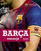 Felietony i reportaże - Barça. Emocje - miniaturka - grafika 1
