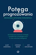 Ekonomia - Potęga prognozowania. Ekonomia sztucznej inteligencji - miniaturka - grafika 1