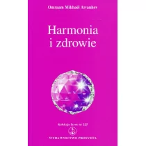 Prosveta Harmonia i zdrowie - Aivanhov Omraam Mikhael - Ezoteryka - miniaturka - grafika 1