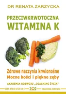 Audiobooki - poradniki - Przeciwkrwotoczna Witamina K. Zdrowe naczynia krwionośne. Mocne kości i piękne zęby - miniaturka - grafika 1