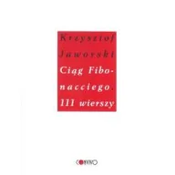 Poezja - Ciąg Fibonacciego 111 wierszy Krzysztof Jaworski - miniaturka - grafika 1