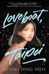 Abigail Hing Wen Loveboat Taipei - Obcojęzyczne książki dla dzieci i młodzieży - miniaturka - grafika 2