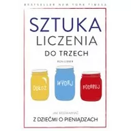 Poradniki dla rodziców - Foksal Sztuka liczenia do trzech - RON LIEBER - miniaturka - grafika 1