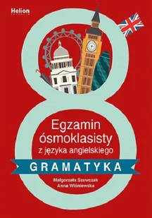 Egzamin ósmoklasisty z języka angielskiego. Gramatyka - Pomoce naukowe - miniaturka - grafika 1
