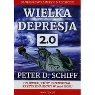 Biznes - Fijorr Wielka depresja 2.0 - Schiff Peter D. - miniaturka - grafika 1