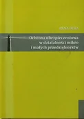 Biznes - Ochrona ubezpieczeniowa w działalności mikro i małych przedsiębiorstw - miniaturka - grafika 1
