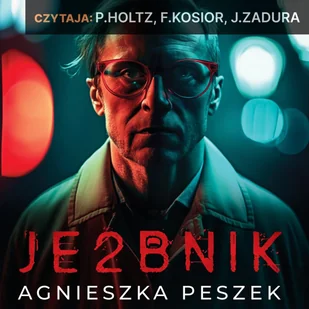 Je2bnik - Audiobooki - kryminał, sensacja, thriller - miniaturka - grafika 1