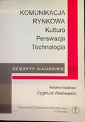 Biznes - Komunikacja Rynkowa. Kultura Perswazja Technologia - miniaturka - grafika 1