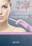 E-booki - nauka - Medycyna estetyczna i kosmetologia - miniaturka - grafika 1
